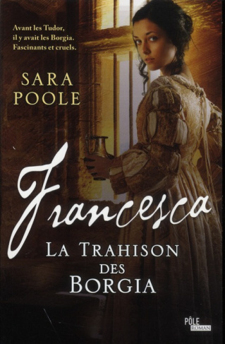 La trahison des Borgia : Francesca