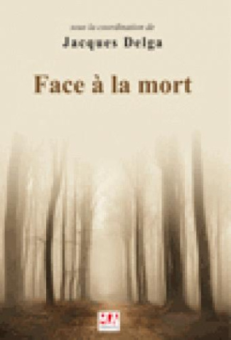 Face à la mort