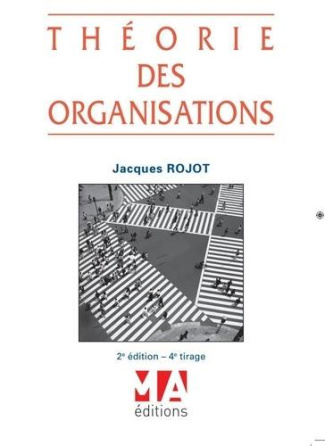 Théorie des organisations. 2e édition
