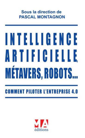 Intelligence artificielle, métavers, robots... Comment piloter l'entreprise 4.0