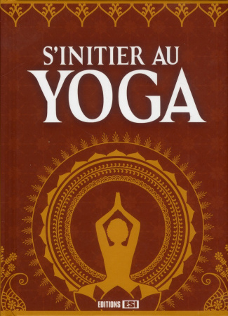 S'initier au yoga