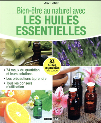 Bien-être au naturel avec les huiles essentielles