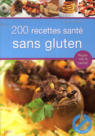 200 recettes sans gluten