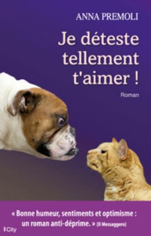 Je déteste tellement t'aimer !