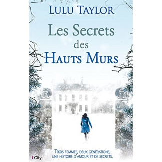 Les secrets des hauts murs
