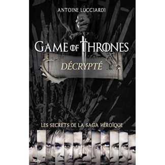 Game of Thrones décrypté