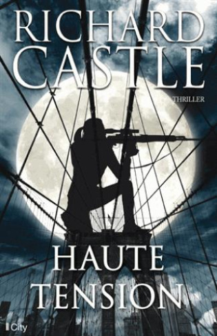 Nikki Heat : Haute tension