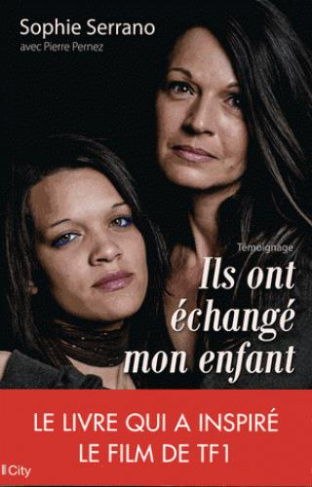 Ils ont échangé mon enfant