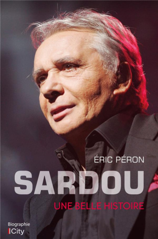 Sardou. Une belle histoire