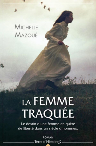 La femme du maître tailleur Tome 4 : La femme traquée