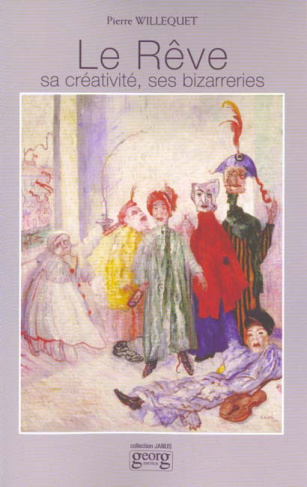 LE REVE SA CREATIVITE SES BIZARRERIES