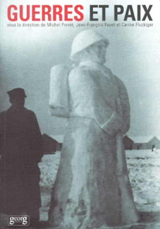 Guerres et paix