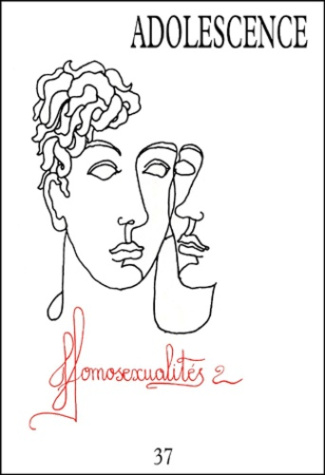Adolescence N° 37/2001 : Homosexualités. Volume 2