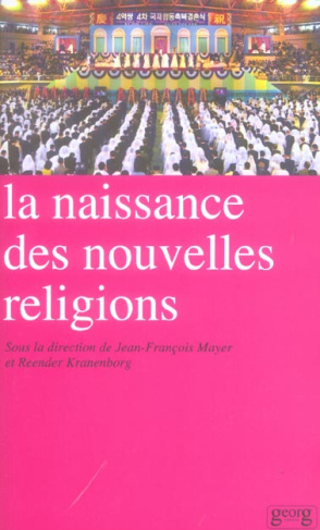 La naissance des nouvelles religions