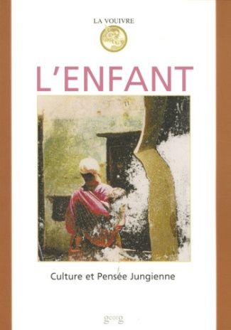 La Vouivre N° 15, 2006 : L'Enfant