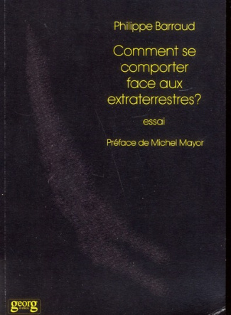 Comment se comporter face aux extraterrestres ?