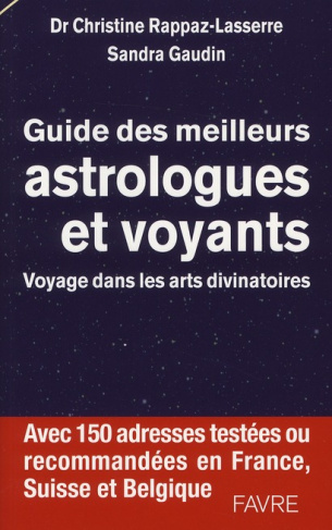 Guide des meilleurs astrologues et voyants. Voyage dans les arts divinatoires