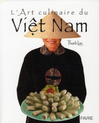 L'art culinaire du Viêt Nam