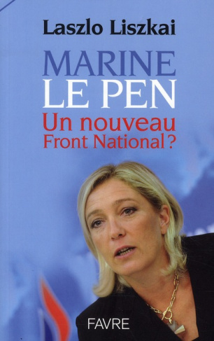Marine le Pen, le nouveau Front National ?