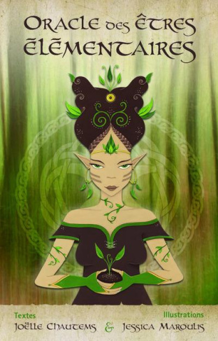 L'oracle des êtres élémentaires. Avec un jeu de 52 cartes