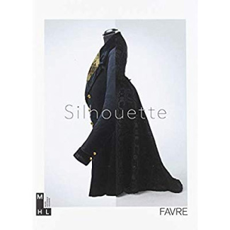 Silhouette. Le corps mis en forme