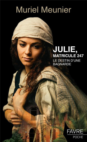 Julie, matricule 247