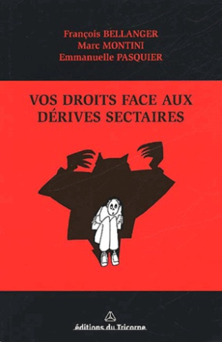 VOS DROITS FACE AUX DERIVES SECTAIRES