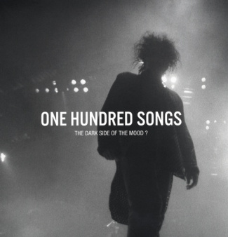 ONE HUNDRED SONGS - THE DARK SIDE OF THE MOOD ?