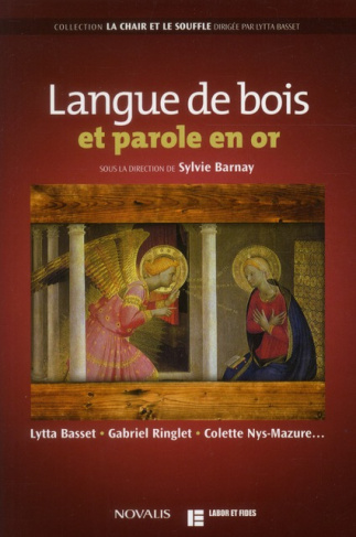 Langue de bois et parole en or