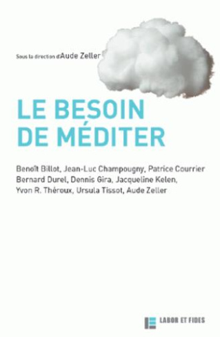 Le besoin de méditer