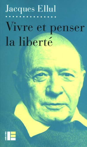 Vivre et penser la liberté