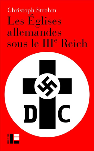 Les églises allemandes sous le troisième Reich