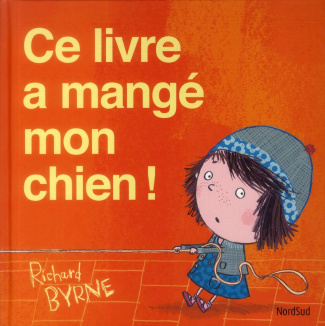 Ce livre a mangé mon chien !