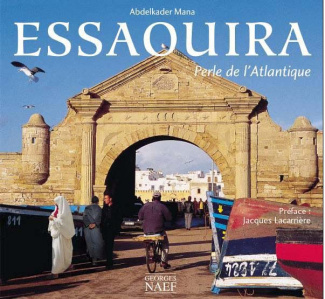 Essaouira : perle de l'atlantique