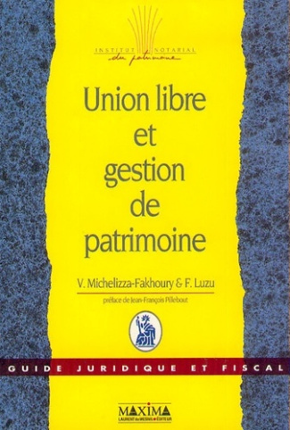 Union libre et gestion de patrimoine