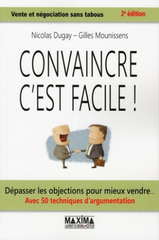 Convaincre, c'est facile ! 2e édition
