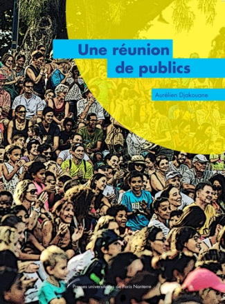 Une réunion de publics. Enquête sur un festival et une saison en outre-mer, Le Séchoir – Ile de la R