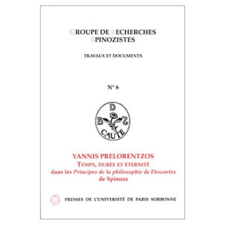 Temps, durée et éternité dans les "Principes de la philosophie de Descartes" de Spinoza