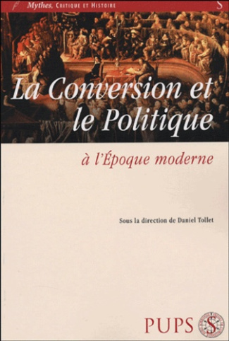 La conversion et le politique à l'époque moderne
