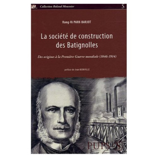 La Société de construction des Batignolles. Des origines à la Première Guerre mondiale (1846-1914)