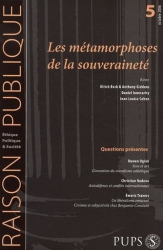 Raison Publique N° 5, Octobre 2006 : Les métamophoses de la souveraineté