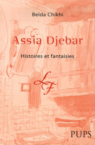 Assia Djebar. Histoires et fantaisies