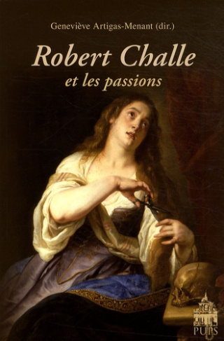 Robert Challe et les passions