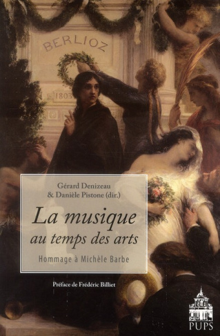 La musique aux temps des arts. Hommage à Michèle Barbe