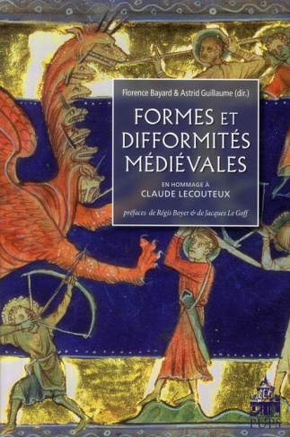 Formes et difformités médiévales. Hommage à Claude Lecouteux