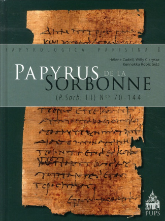 Papyrus de la Sorbonne. (P.Sorb. III n° 70-144), avec 1 CD-ROM