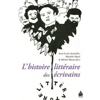 L?histoire littéraire des écrivains