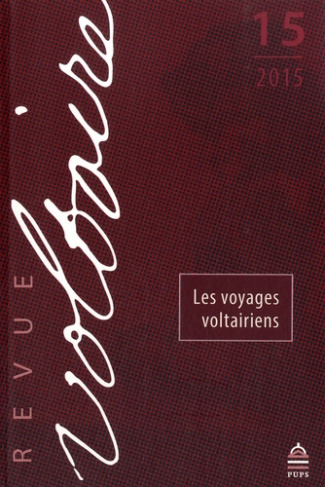 Revue Voltaire N° 15/2015 : Les voyages voltairiens