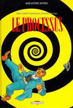 Julius Corentin Acquefacques, prisonnier des rêves Tome 3 : Le processus