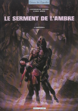 Le serment de l'ambre Tome 2 : Portendick